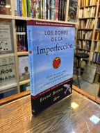 Los dones de la imperfección