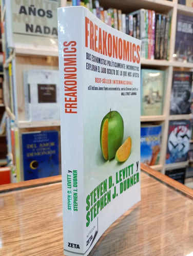Freakonomics. Steven D. Levitt y Stephen J. Dubner