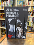 Las historias prohibidas de pulgarcito. Roque Dalton