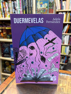Duermevelas. Adela Fernández
