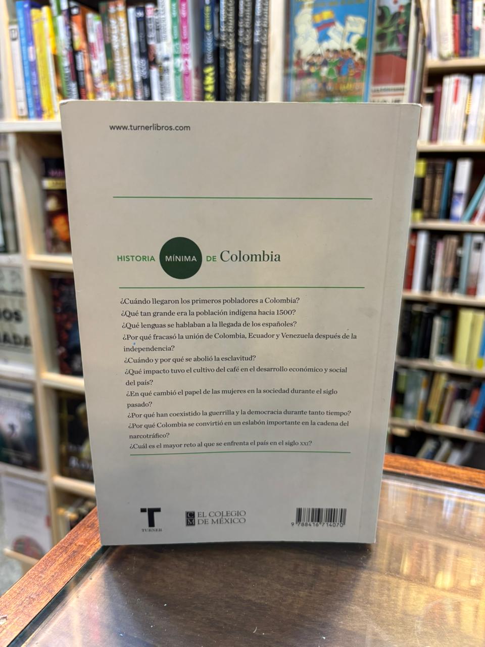 Historia mínima de Colombia. Jorge Orlando Melo