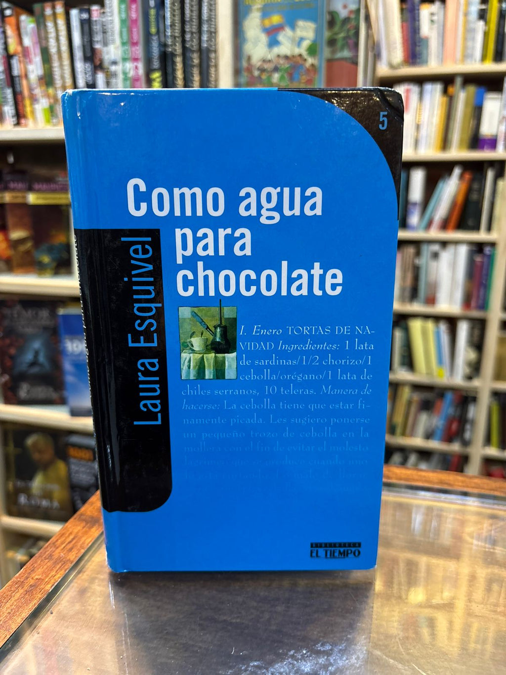 Como agua para chocolate. Laura Esquivel
