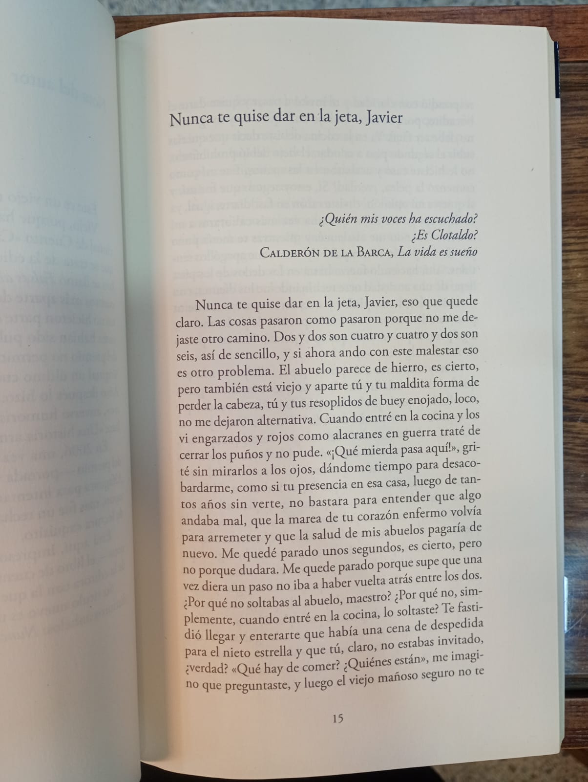 Nunca te quise dar en la jeta, Javier. Juan Álvarez