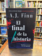 El final de la historia. A. J. Finn