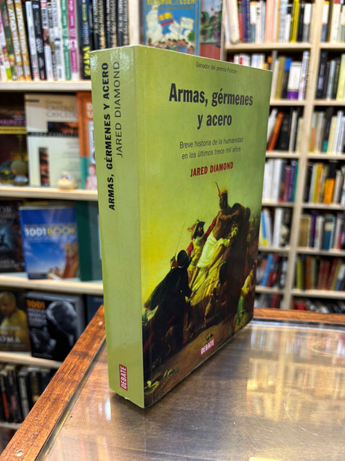 Armas, gérmenes y acero. Jared Diamond