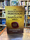 Los manuscritos perdidos de Napoleón Hill. Napoleón Hill