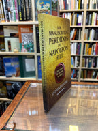 Los manuscritos perdidos de Napoleón Hill. Napoleón Hill