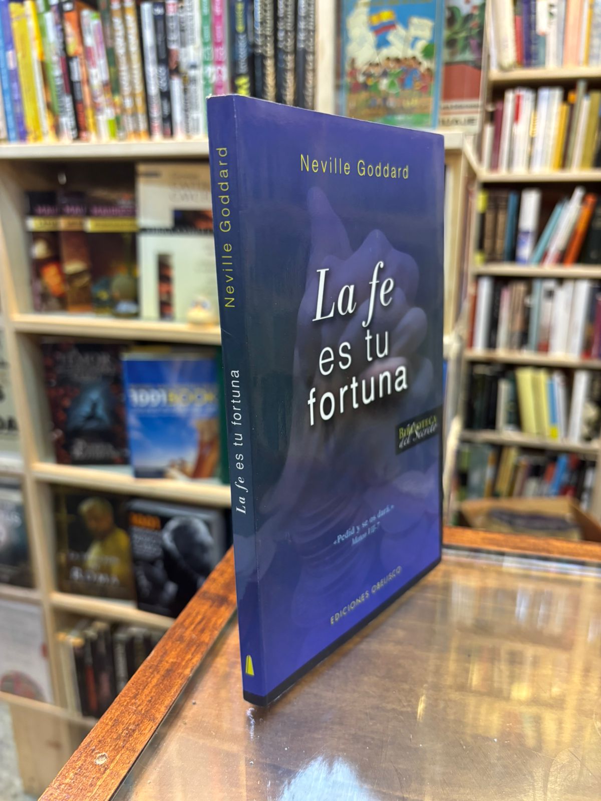 La fe es tu fortuna. Neville Goddard