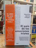 El país de las emociones tristes. Mauricio García Villegas
