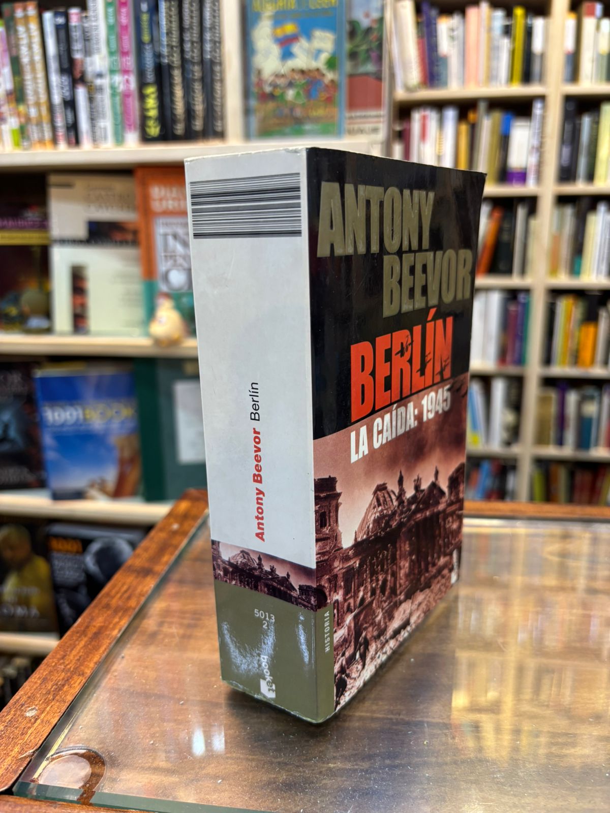 Berlín. La caída: 1945. Antony Beevor