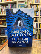 El pintor de almas. Ildefonso Falcones