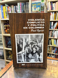 Violencia conflicto y polîtica en Colombia. Paul Oquist