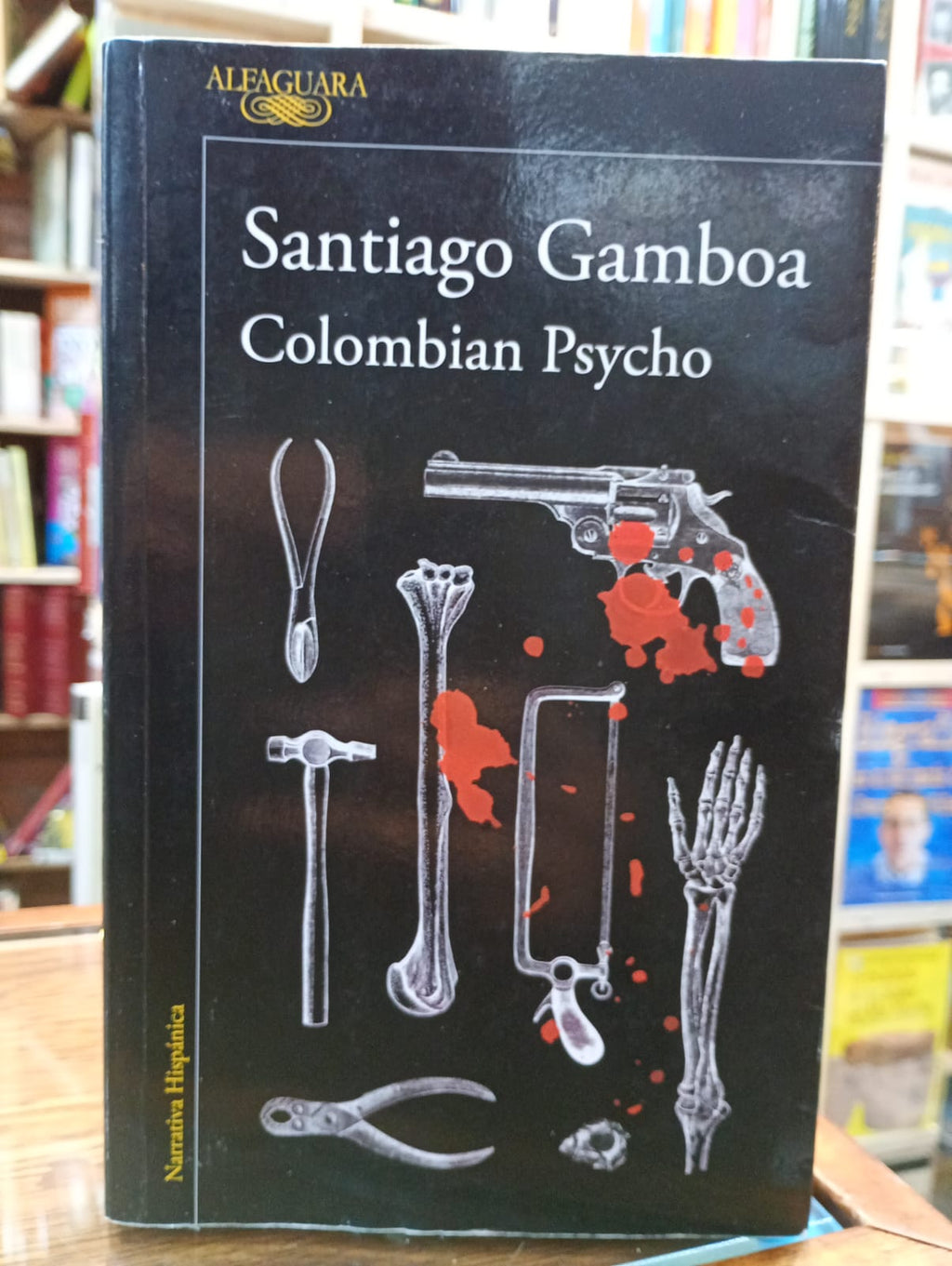 Colombian Psycho. Santiago Gamboa