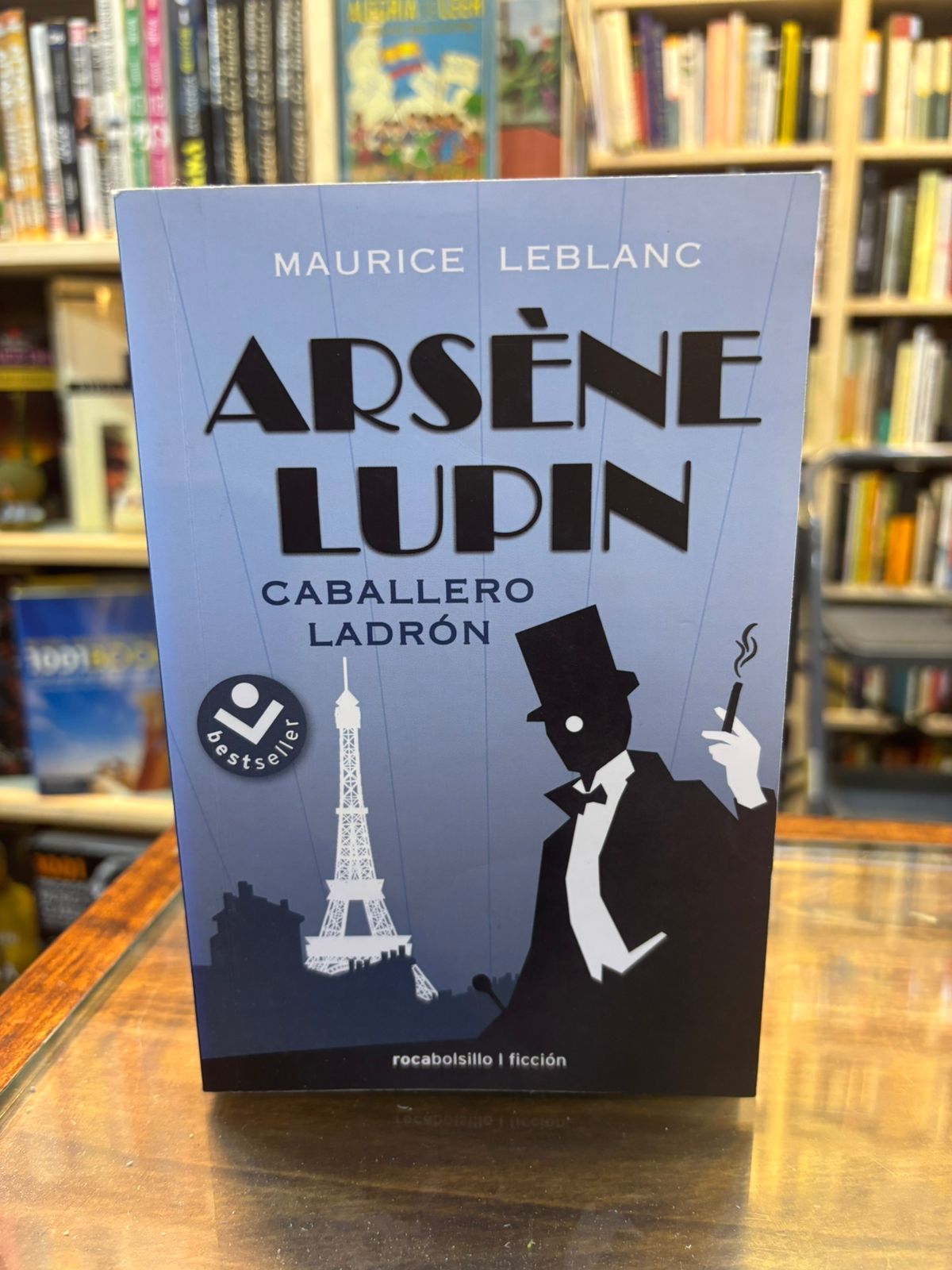 Arséne Lupin Caballero ladrón. Maurice Leblanc