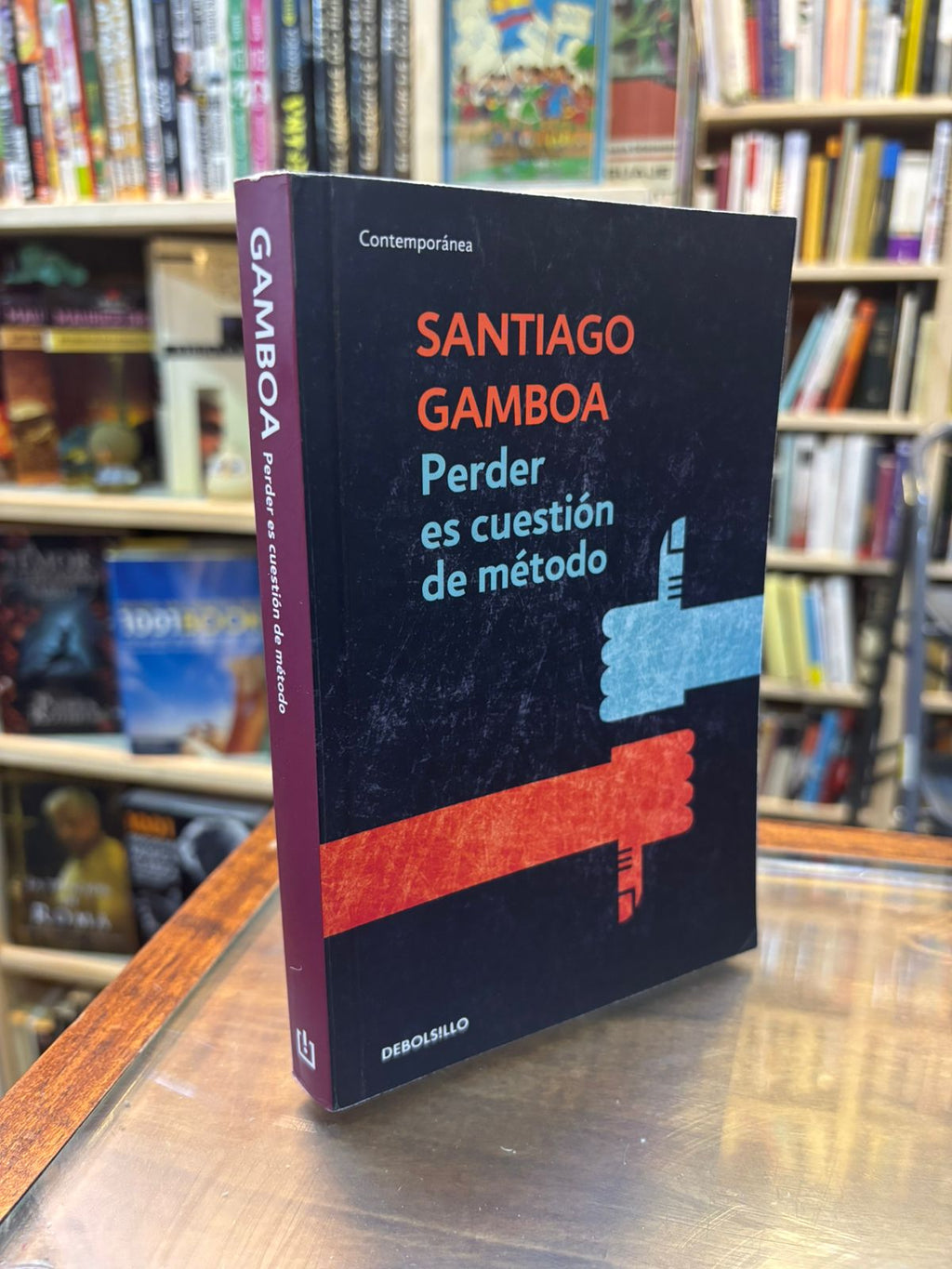 Perder es cuestión de método. Santiago Gamboa