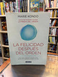 La felicidad después del orden. Marie Kondo