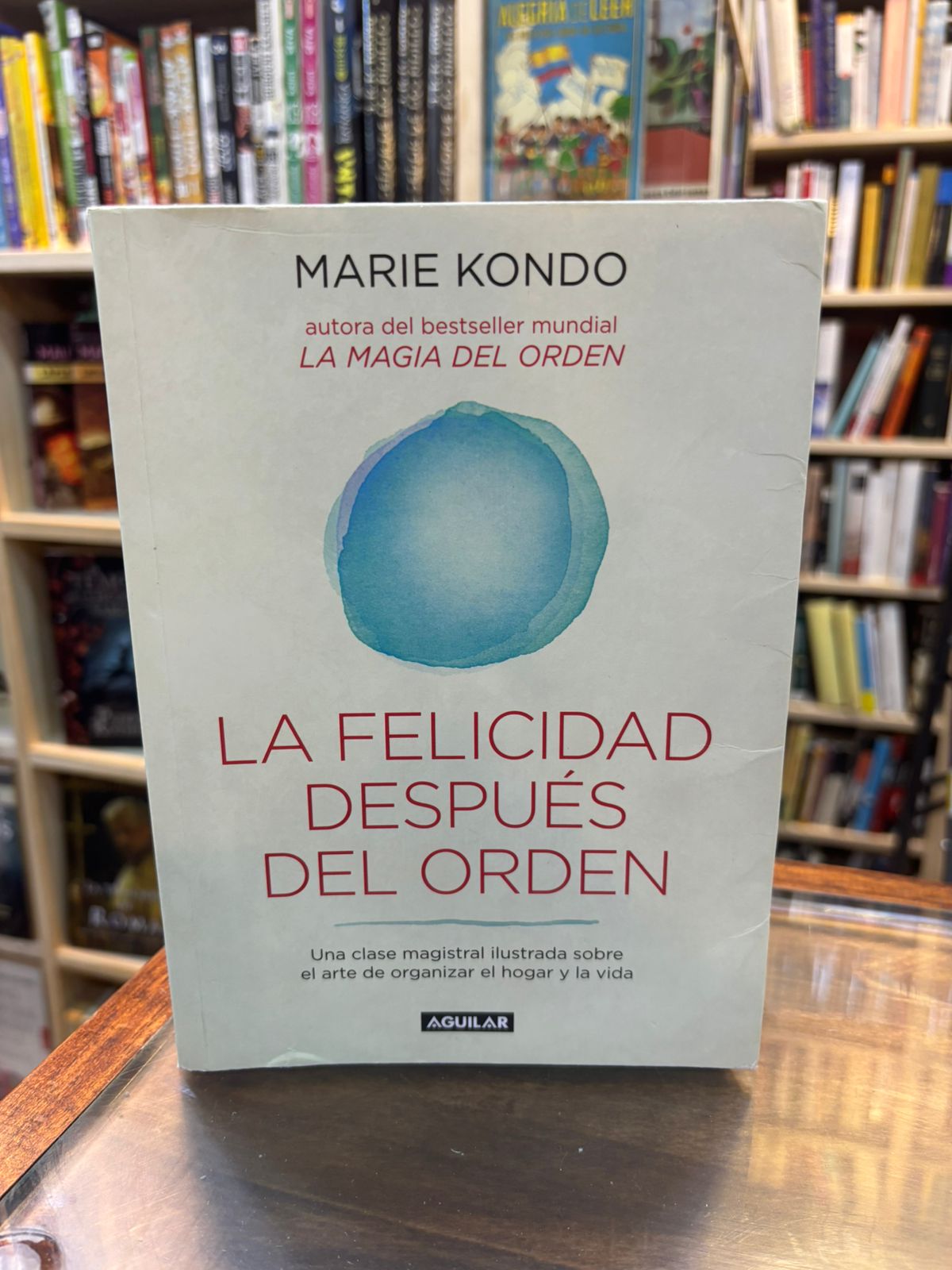 La felicidad después del orden. Marie Kondo