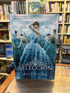 La selección. Kiera Cass