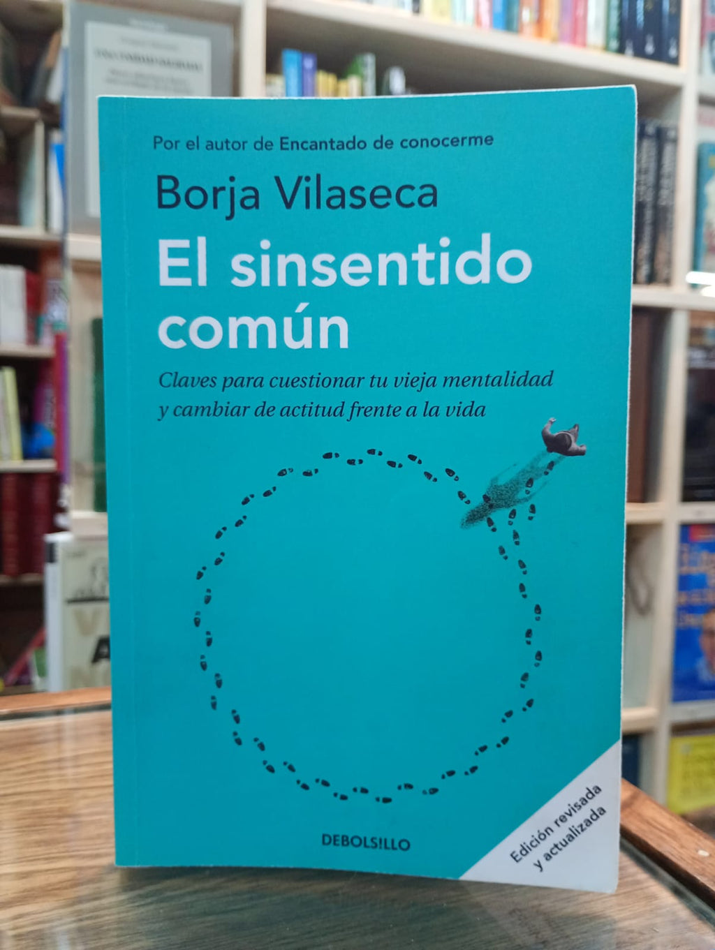 El sinsentido común. Borja Vilaseca