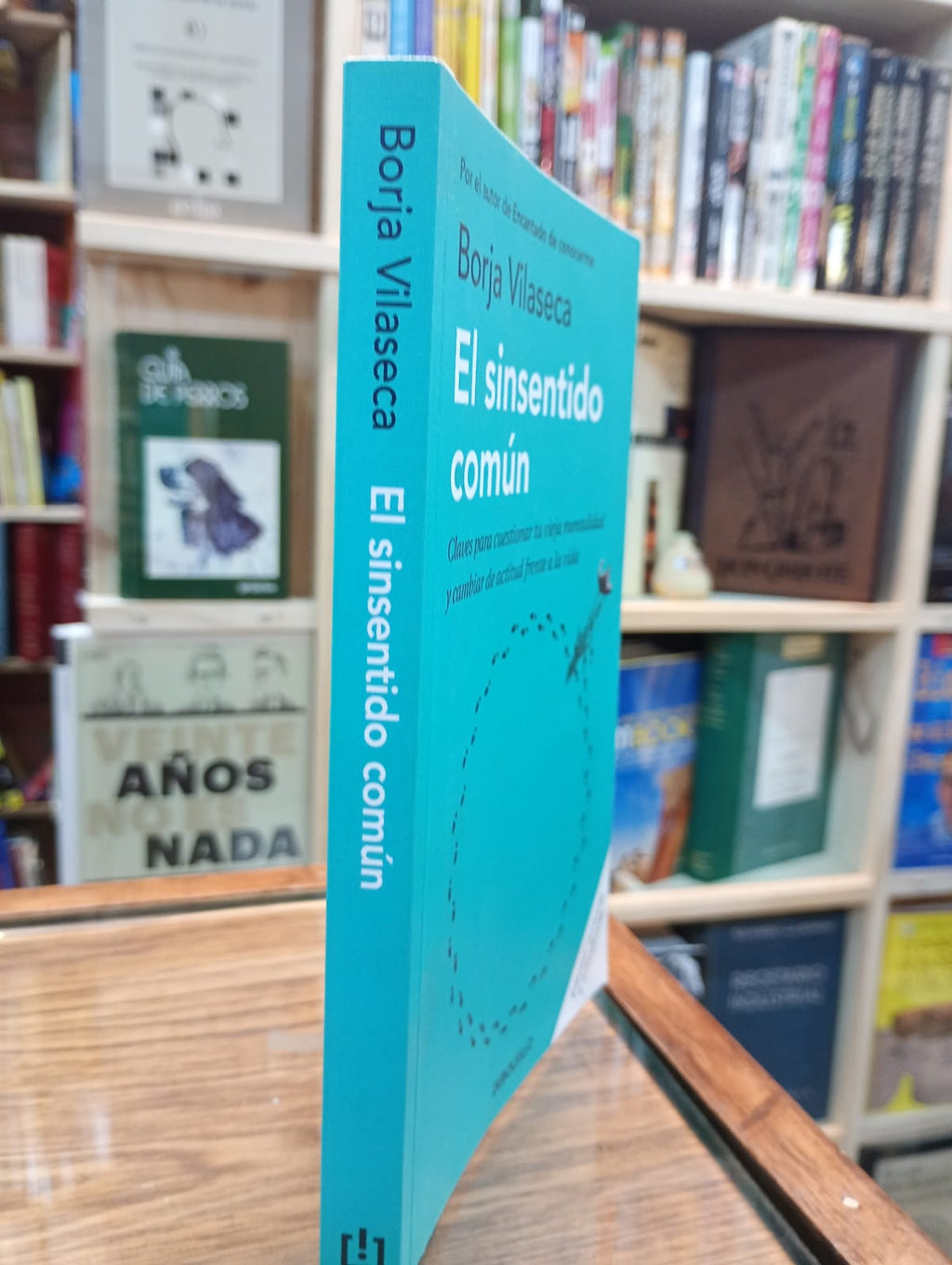El sinsentido común. Borja Vilaseca