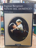 Niños del domingo. Ingmar Bergman