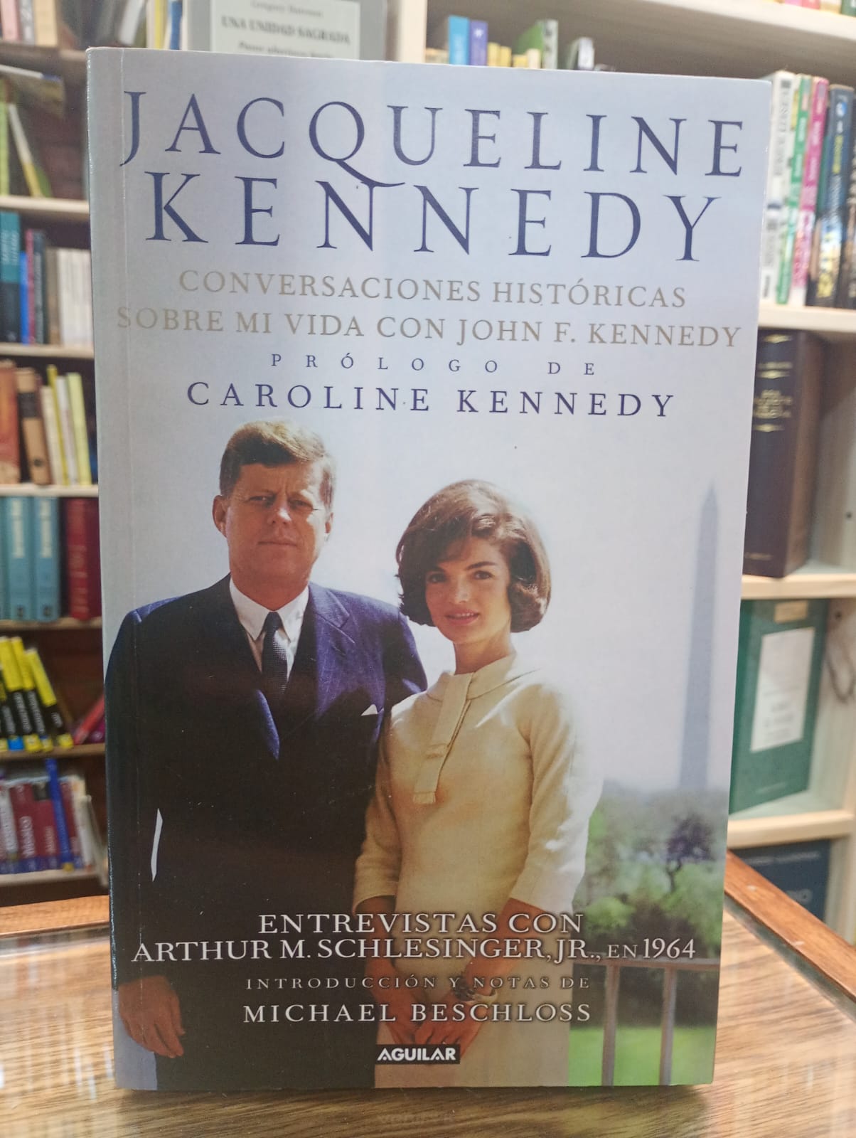 Conversaciones históricas sobre mi vida con John F. Kennedy. Jacqueline Kennedy