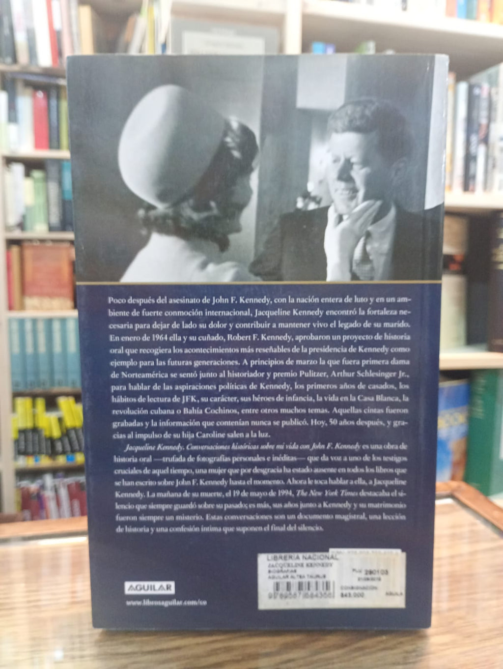 Conversaciones históricas sobre mi vida con John F. Kennedy. Jacqueline Kennedy