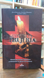 Contra la brujería. Juan Gonzalo Callejas Ramírez (sacerdote católico)