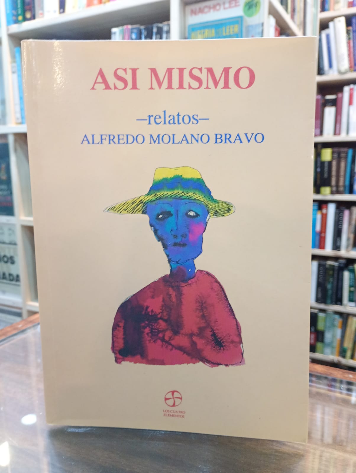 Así mismo (relatos). Alfredo Molano Bravo
