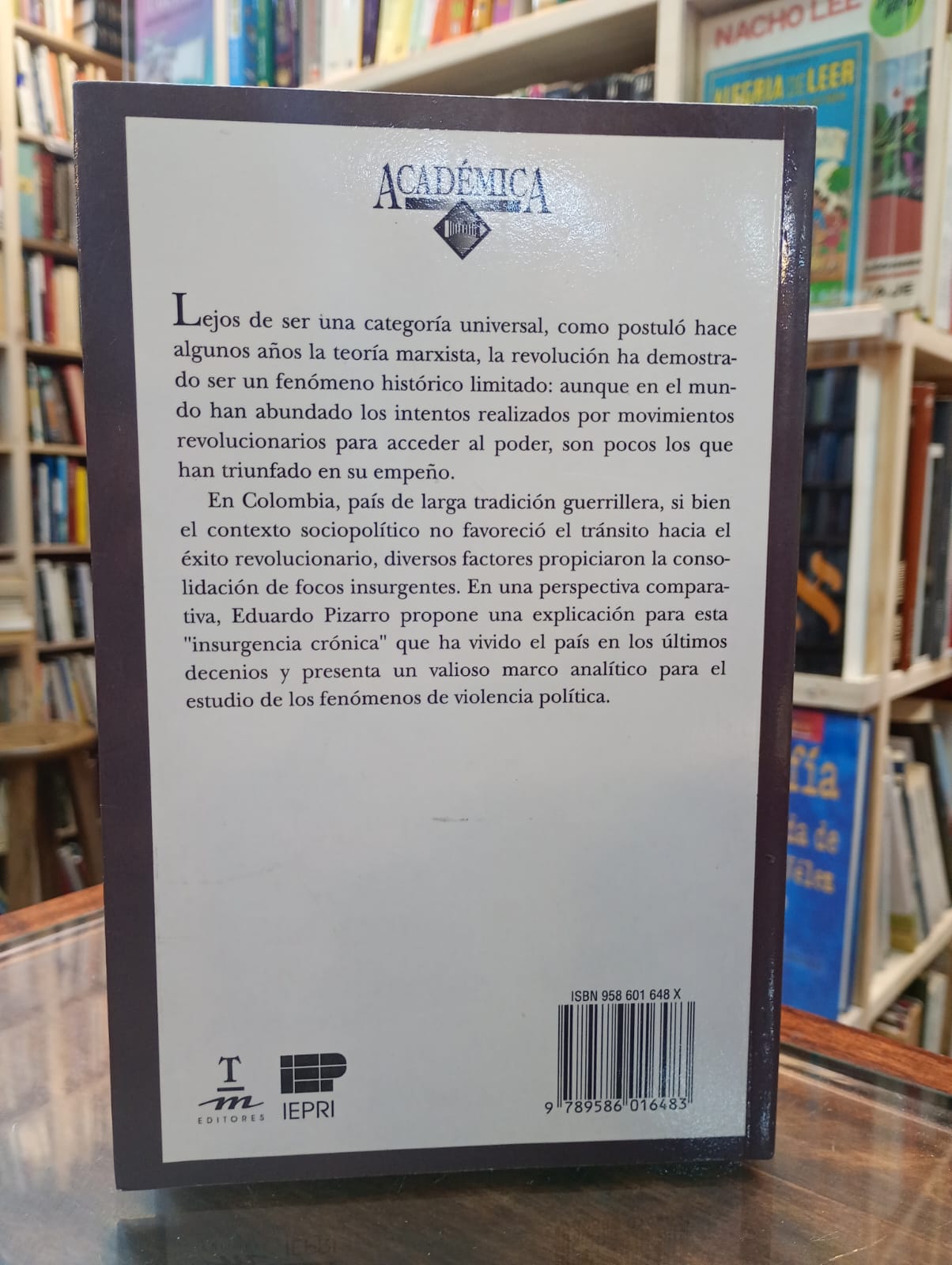 Insurgencia sin revolución. Eduardo Pizarro Leongómez