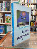 La vida impersonal. Joseph S, Benner