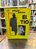 El tio. Felix Marin