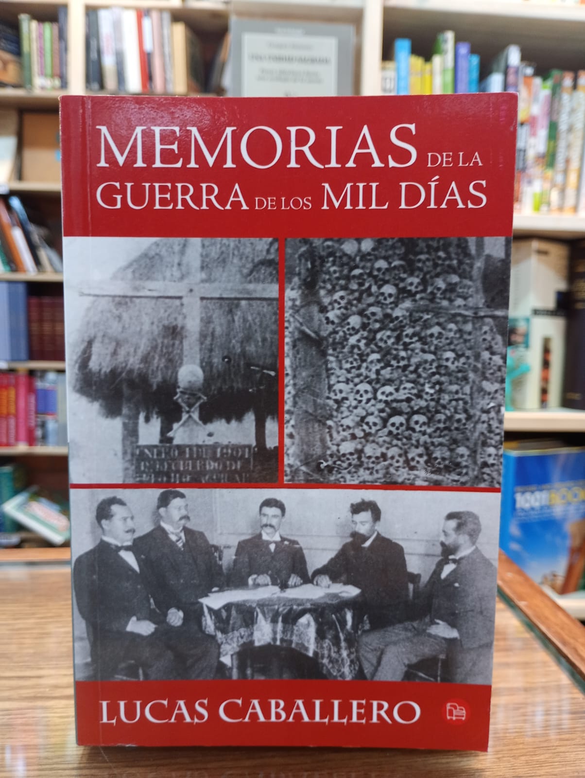 Memorias de la guerra de los mil días. Lucas Caballero