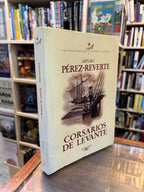 Corsarios de levante. Arturo Pérez-Reverte