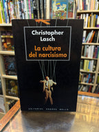 La cultura del narcisismo. Christopher Lasch
