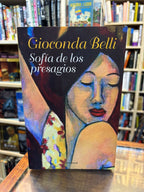 Sofía de los presagios. Gioconda Belli