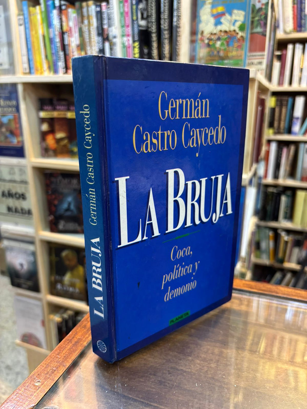 La bruja. Germán Castro Caycedo