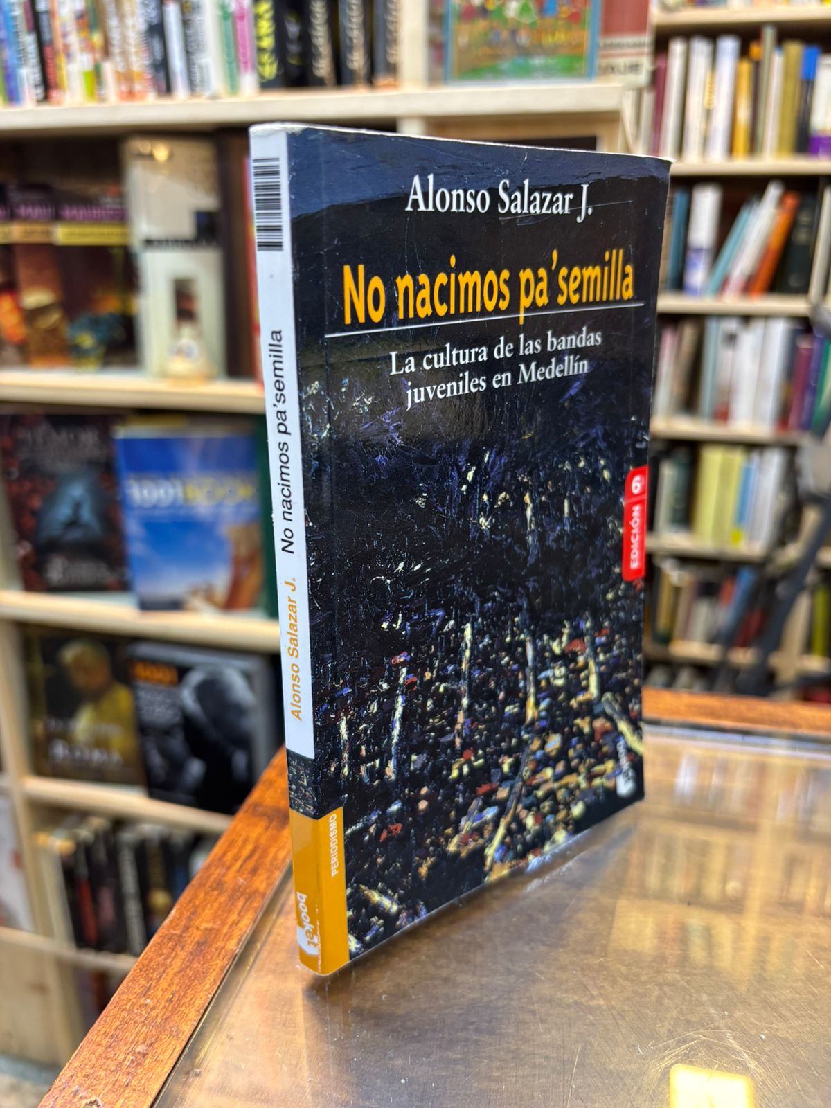 No nacimos pa´ semilla. Alonso Salazar J,