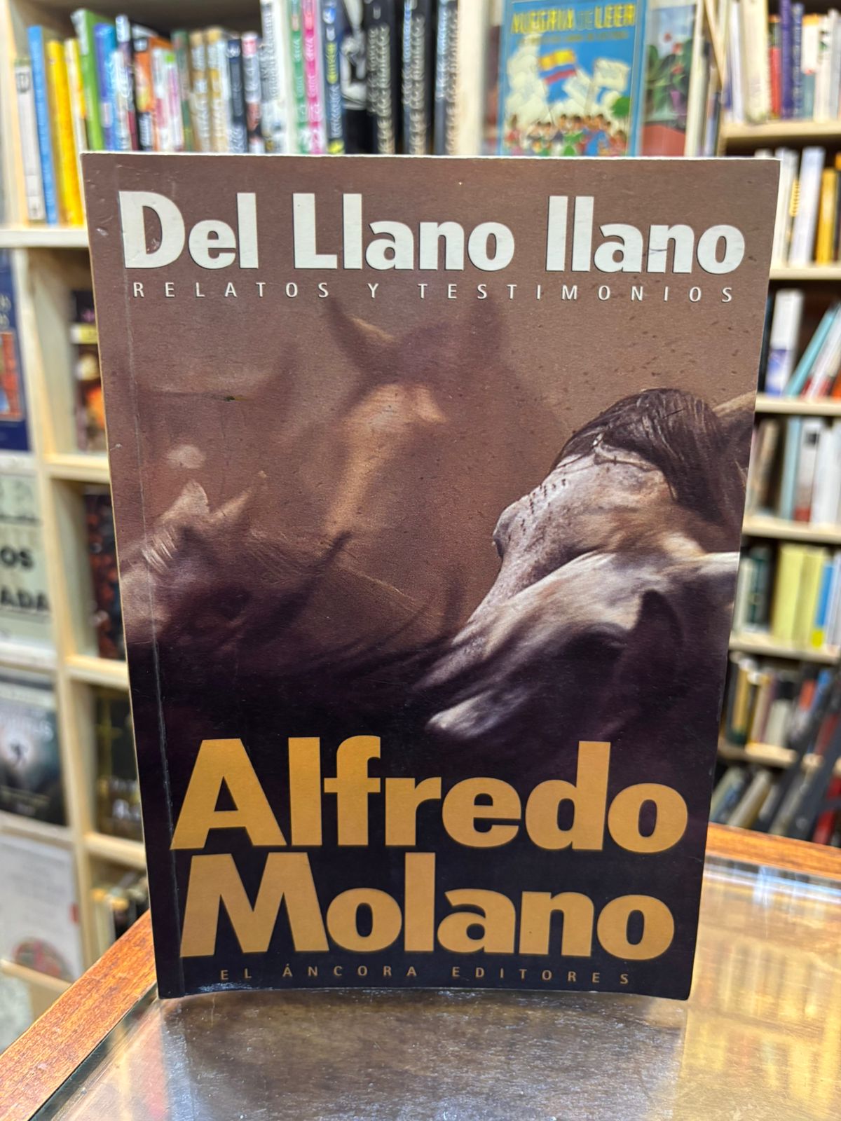 Del Llano llano, Relatos y testimonios. Alfredo Molano