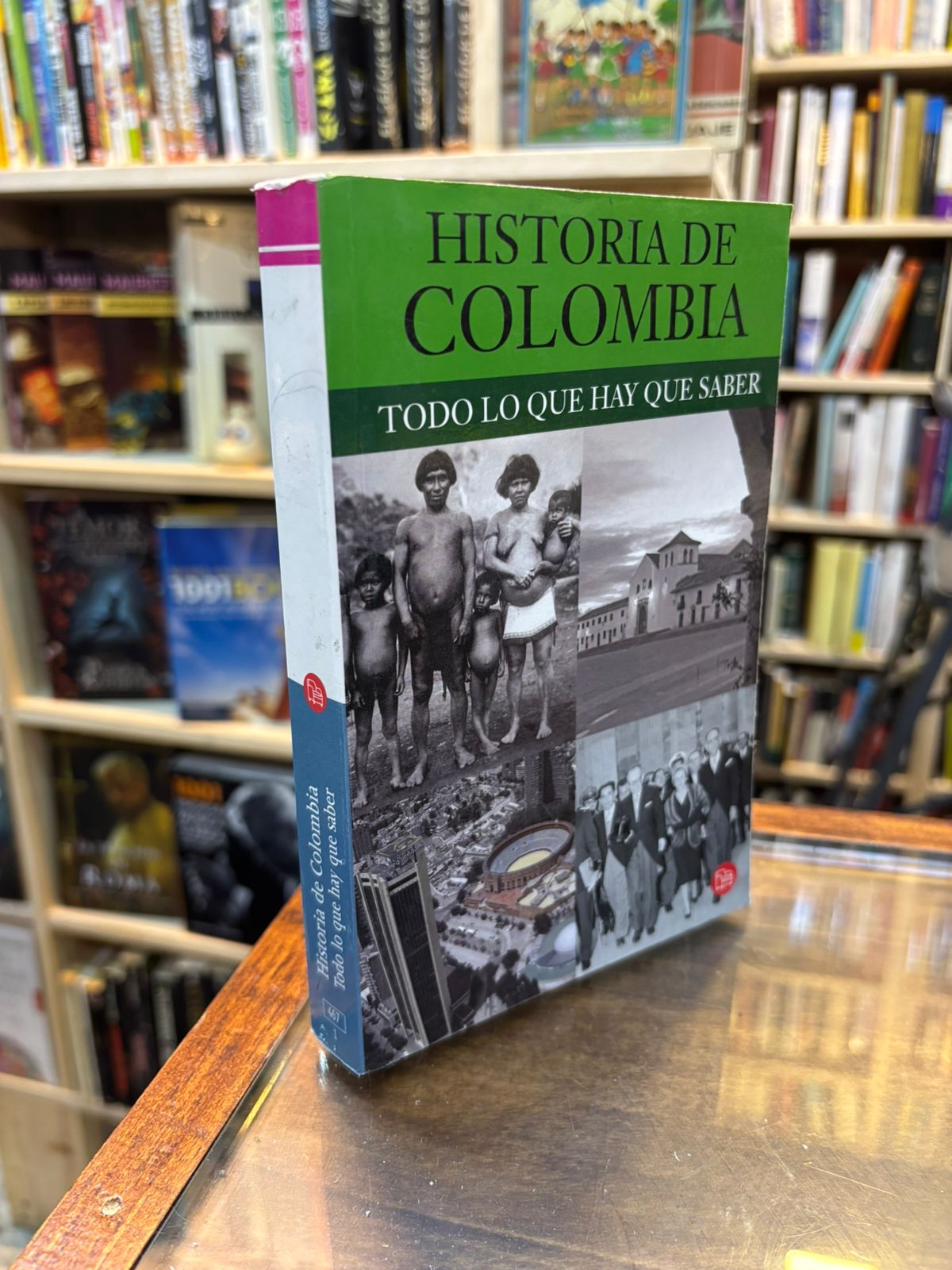 Historia de Colombia - Todo lo que hay que saber (varios autores)