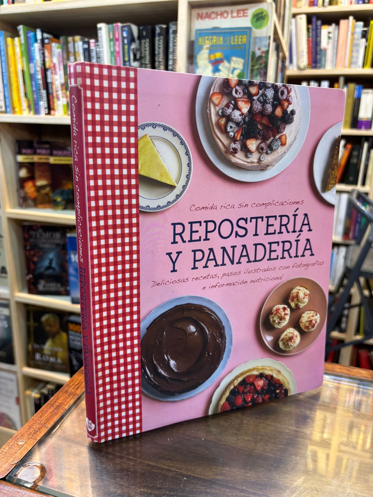 Repostería y panadería. Comida rica sin complicaciones