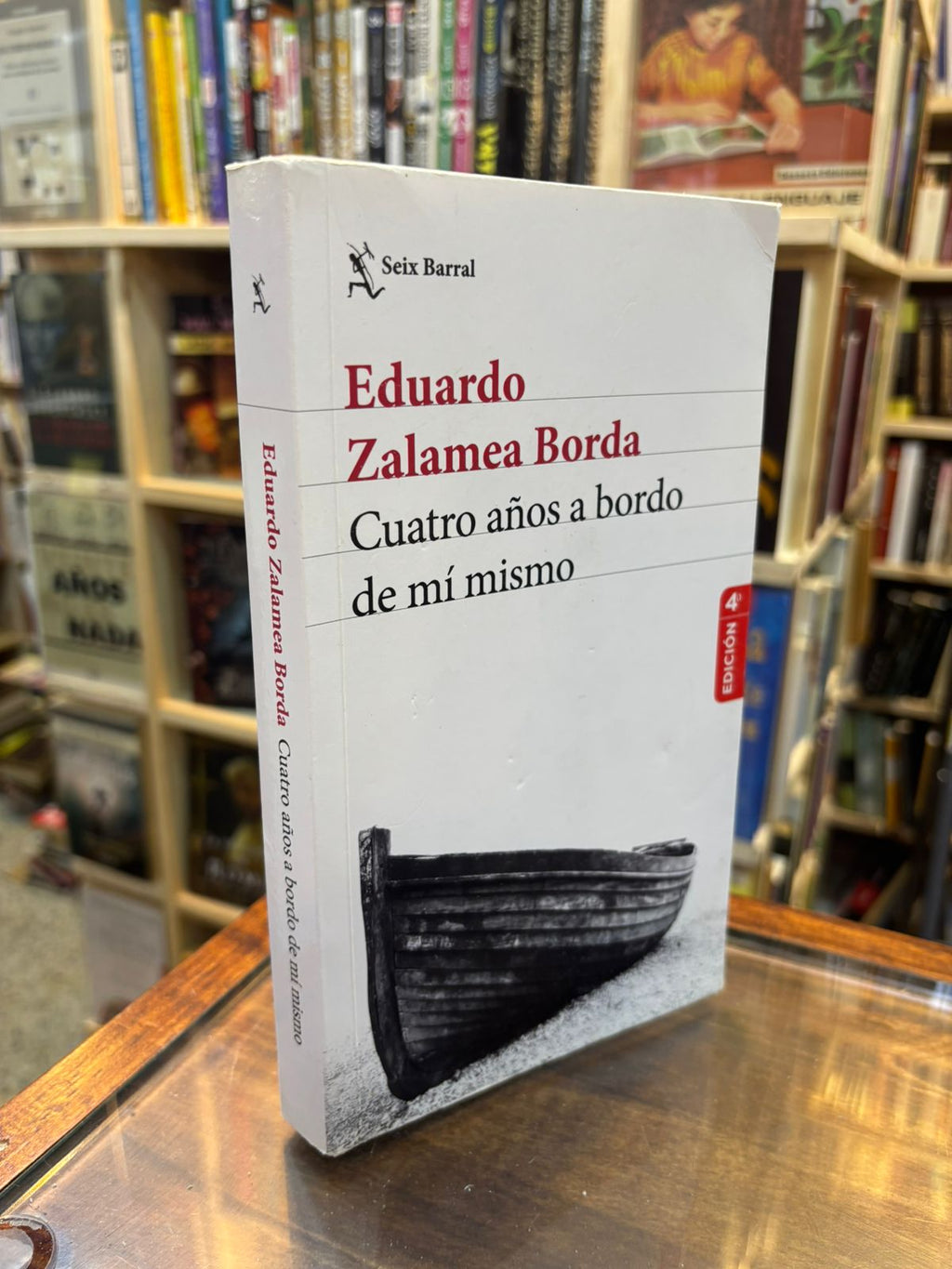 Cuatro años a bordo de mí mismo
