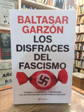 Los disfraces del fascismo