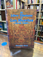 El libro Tibetano de los muertos (Bardo Tödöl)