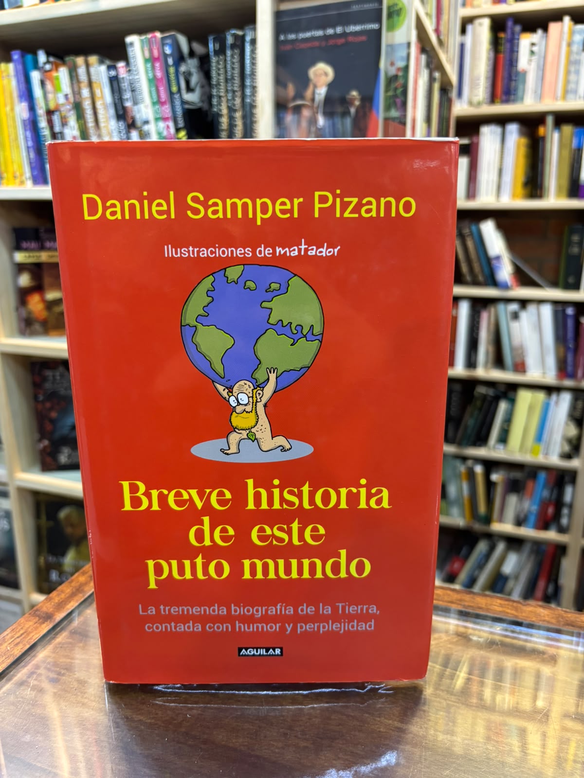 Breve historia de este puto mundo (tapa dura)