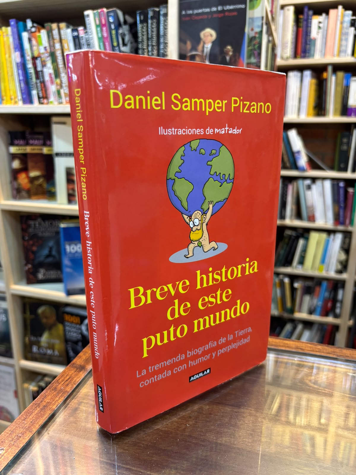 Breve historia de este puto mundo (tapa dura)