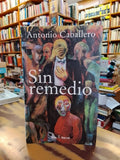 Sin remedio