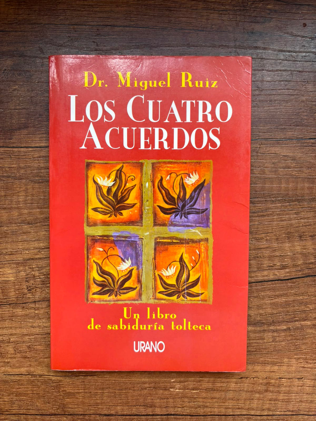 Los cuatro acuerdos