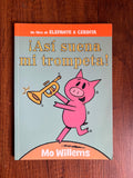 ¡Así suena mi trompeta!