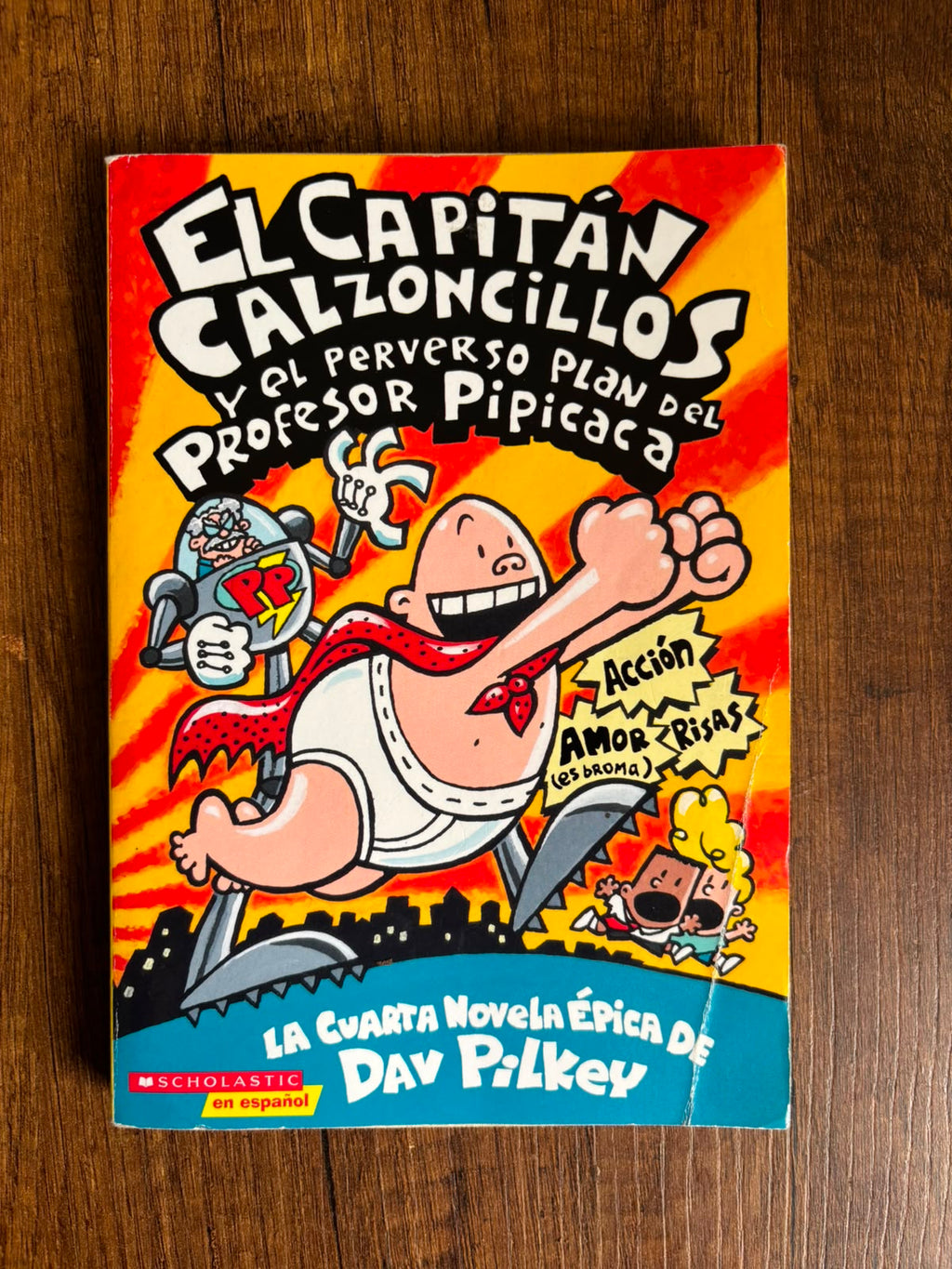 El Capitán Calzoncillos y el perverso plan del profesor Pipí-Caca